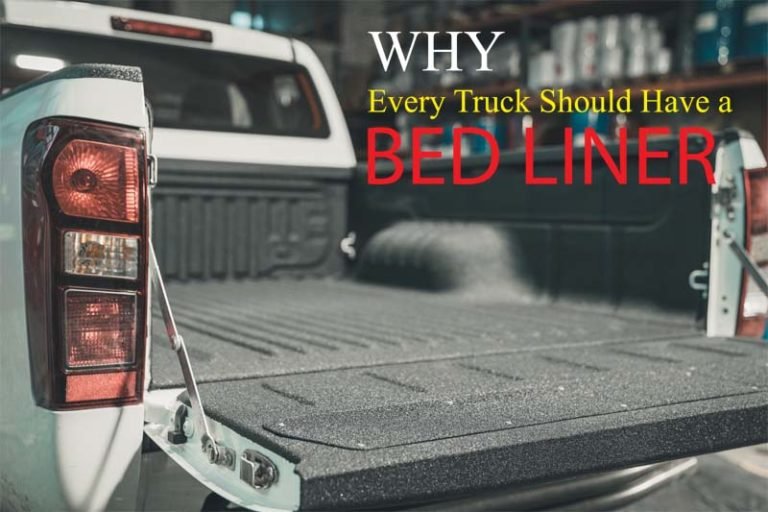 Why Every Truck Should Have a Bed Liner